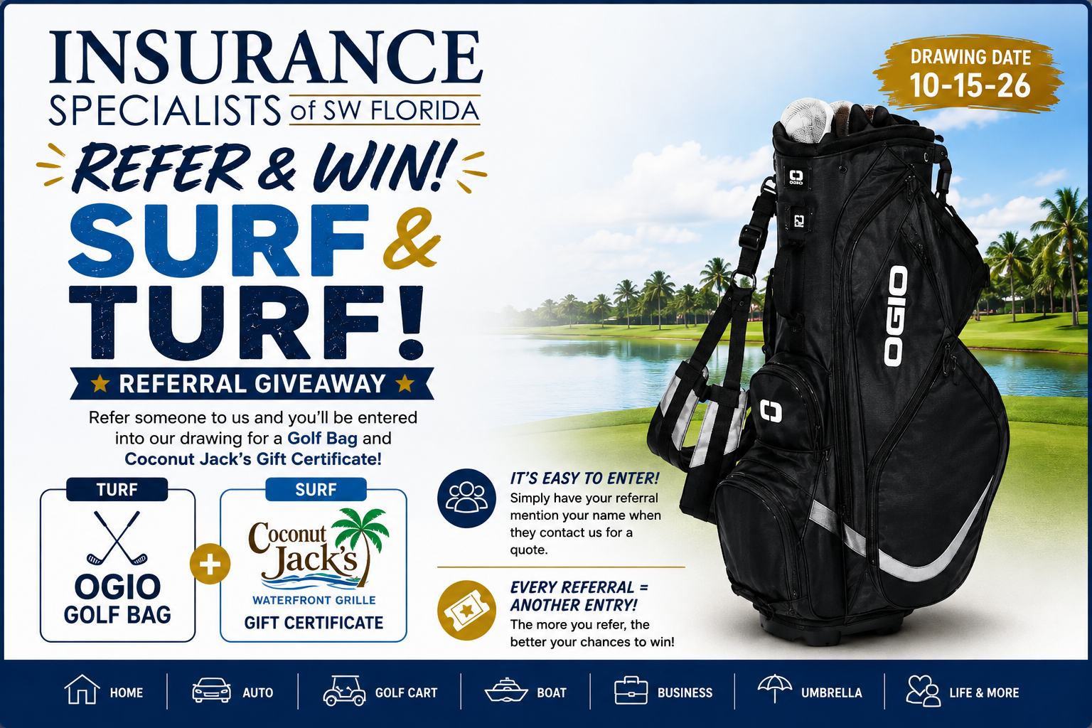 Refer and Win Surf and Turf referral giveaway - OGIO golf bag and Coconut Jack's gift certificate, drawing 10-15-26